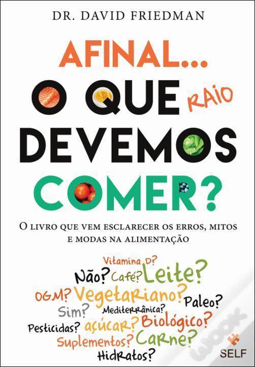 Libros Afinal o que raio devemos comer