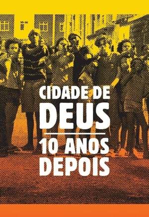 Película Ciudad de Dios: 10 años después