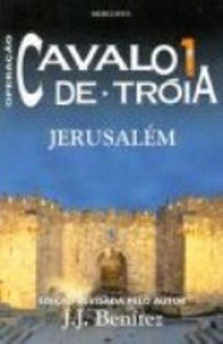 Operação Cavalo De Troia. Jerusalem - Volume 1