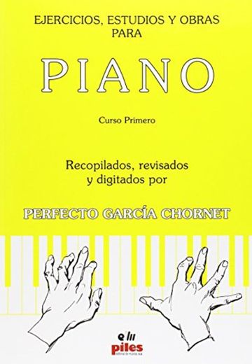 Ejercicios, estudios y obras para piano