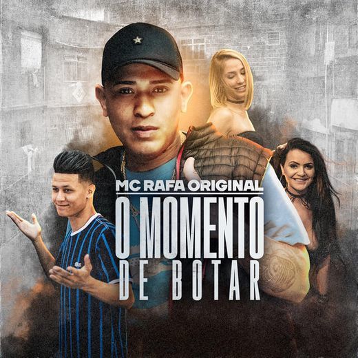 Canción O Momento de Botar