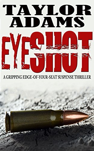 Books EYESHOT: a gripping edge-of-your-seat suspense thriller