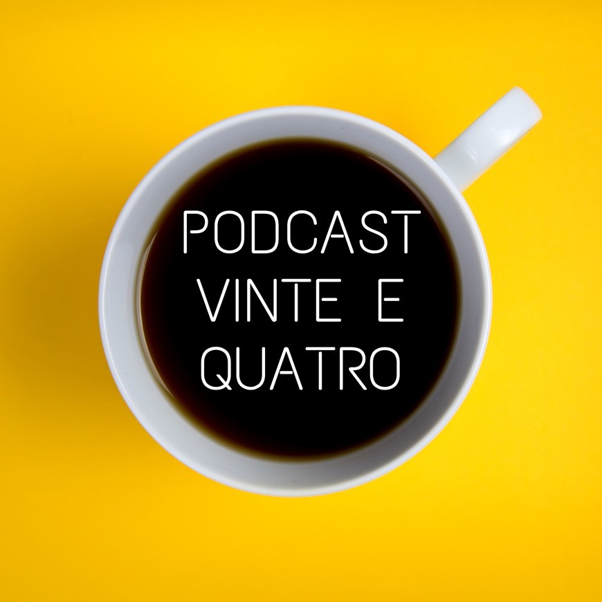 App Podcast Vinte e Quatro 