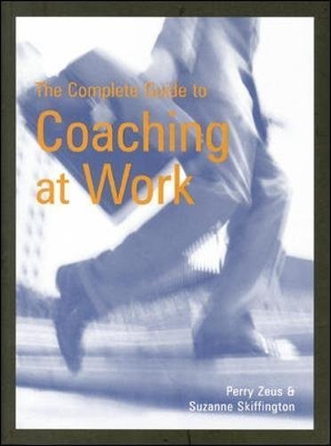 Book The Complete Guide to Coaching at Work by Perry Zeus