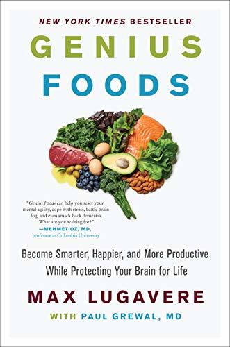 Libro Genius Foods: Become Smarter, Happier, and More Productive, While Protecting Your Brain