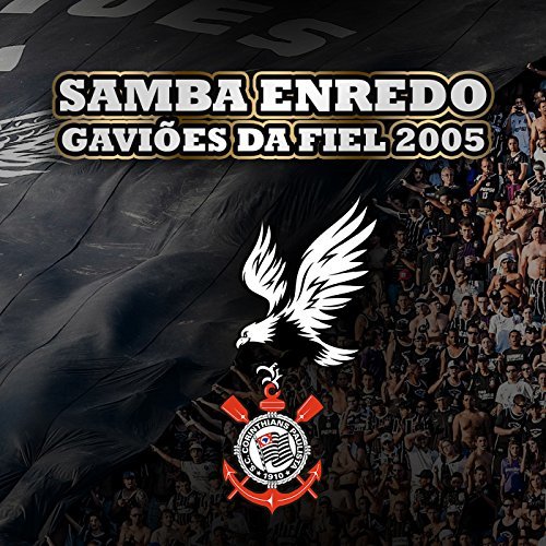 Social Gaviões da Fiel 2005