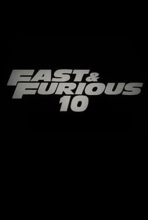 Fast & Furious 10