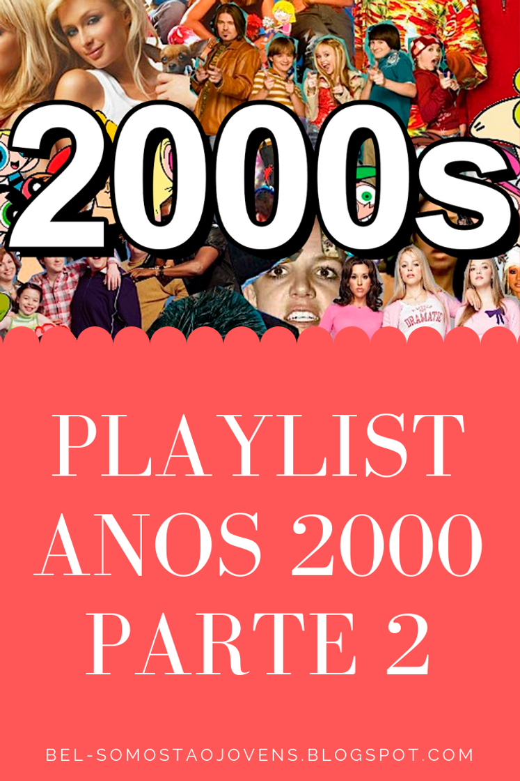 Music Top músicas anos 2000 parte 2 