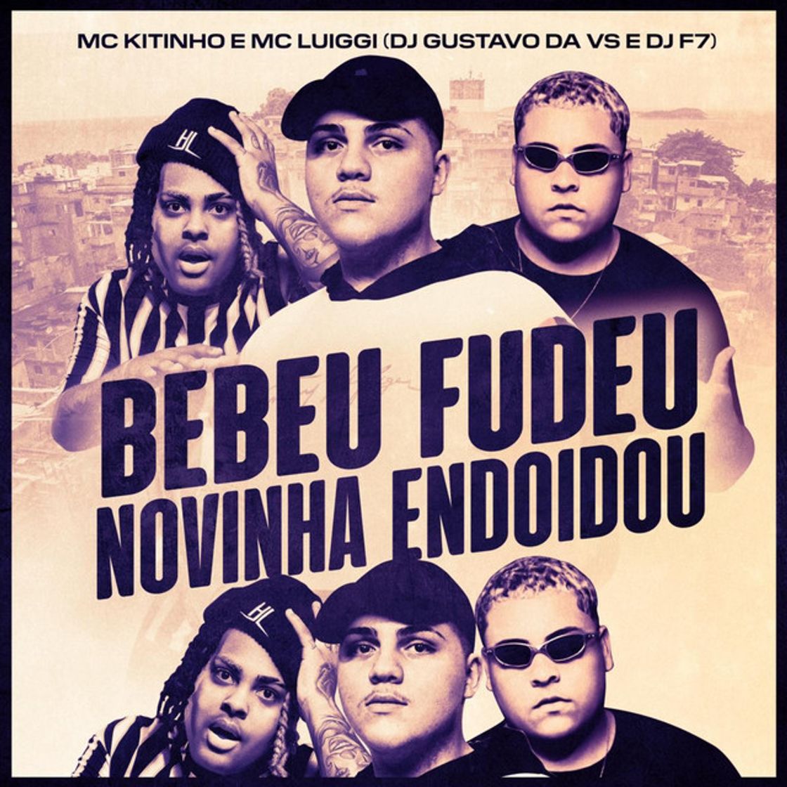 Bebeu Fudeu, Novinha Endoidou