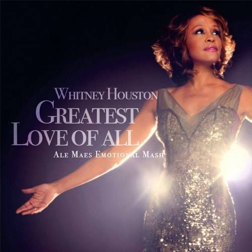 Fashion Whitney Houston - Greatest Love Of All