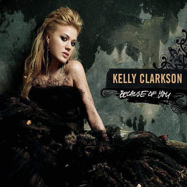 Fashion Kelly Clarkson - Because Of You