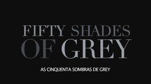 As Cinquenta Sombras de Grey