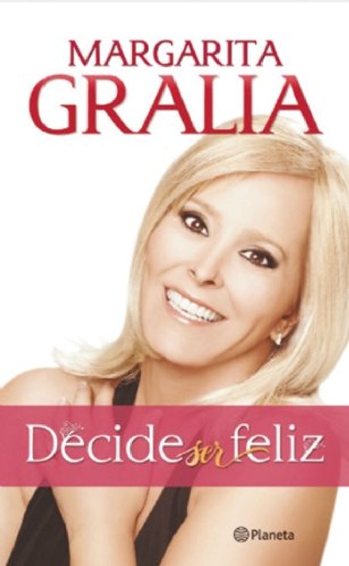 Libro Decide Ser Feliz