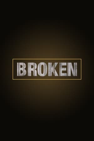 Serie Broken