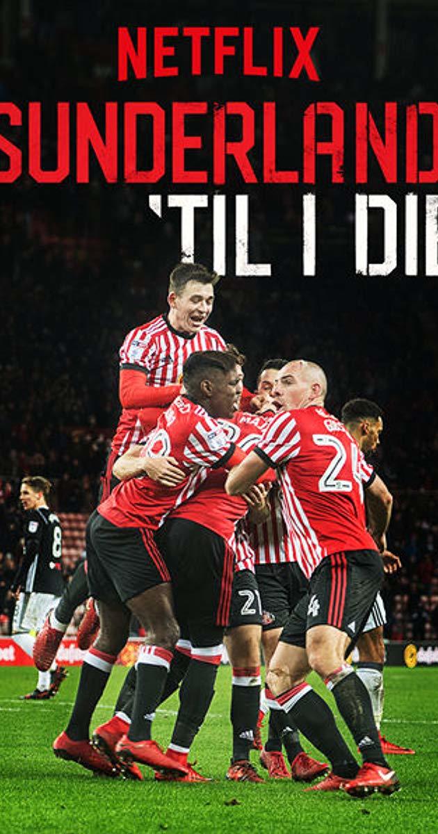 Serie Del Sunderland hasta la muerte