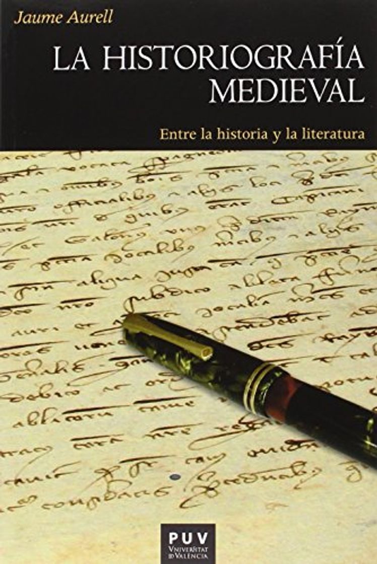 Libro Historiografía medieval,La: Entre la historia y la literatura: 172