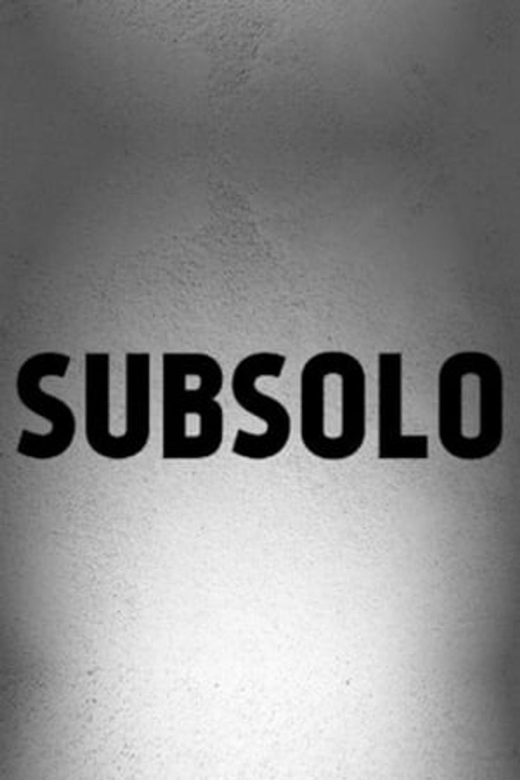 Serie Subsolo