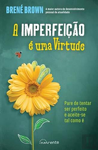 Books A Imperfeição É Uma Virtude