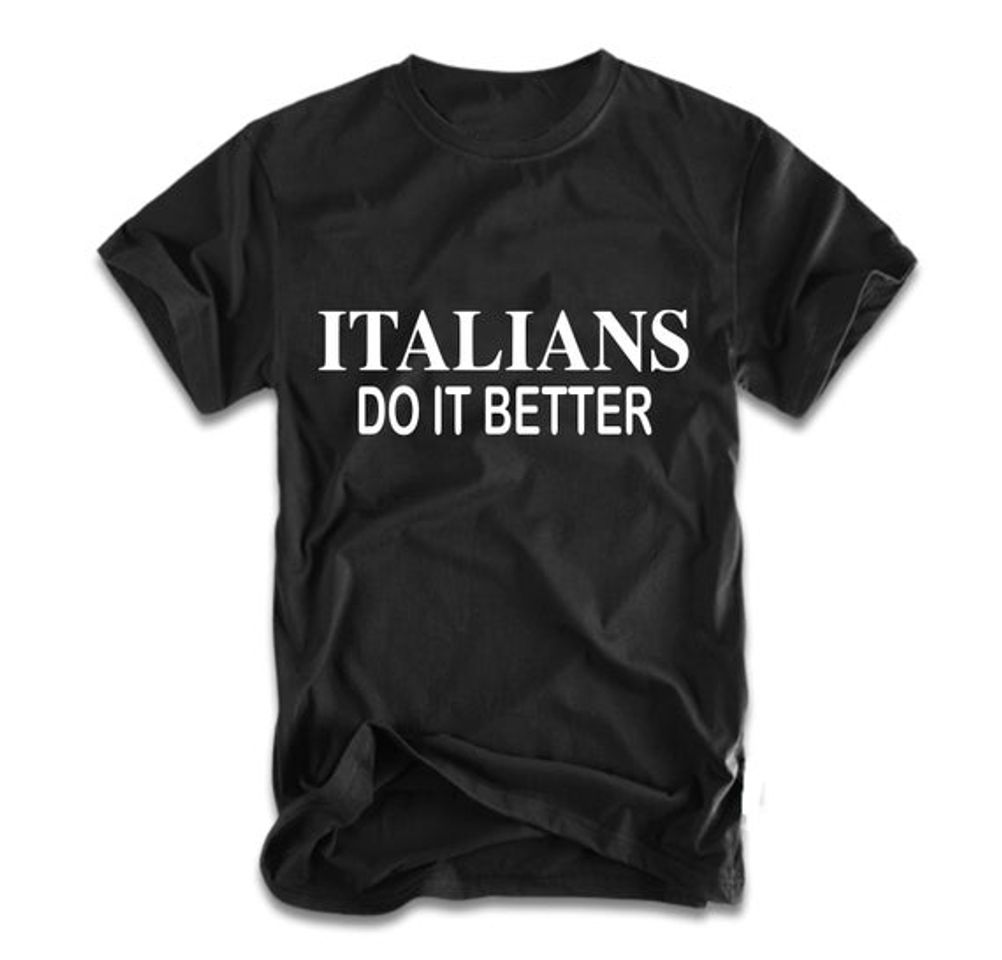 Fashion Italians Do It Better (t-shirt)