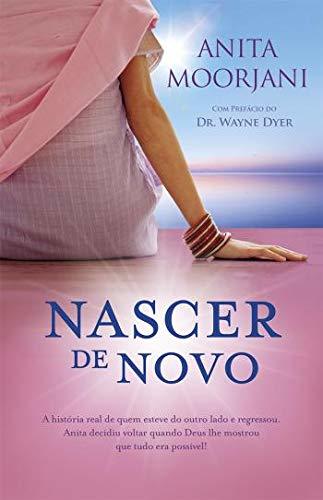 Book Nascer de Novo  Anita Moorjani