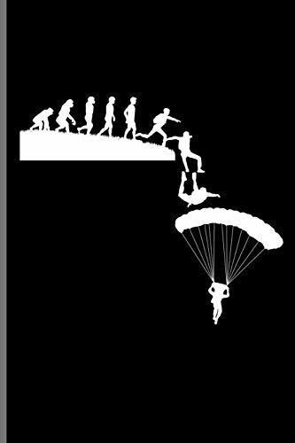 Parachuting Skydiving Evolution: Skydiving Parachuting Paragliding notebooks gift notebooks gift