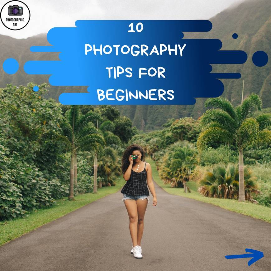 Moda 10 Photography Tips for Beginners 