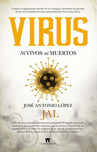 Libros Virus Ni vivos ni muertos