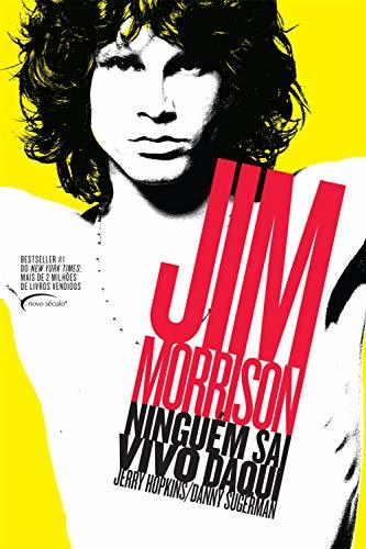 Book Ninguém sai vivo daqui: Biografia Jim Morrison