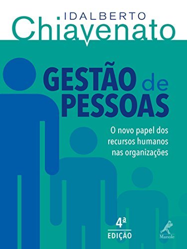 Book Gestão de Pessoas: o Novo Papel dos Recursos Humanos nas Organizações