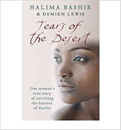 Tears of the Desert: One woman's true story of surviving the horrors of Darfur