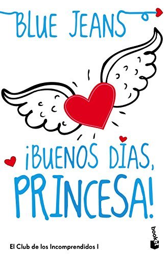 Libro ¡Buenos días, princesa! (Bestseller)