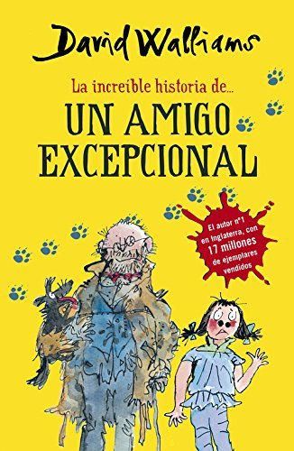 La increíble historia de... Un amigo excepcional