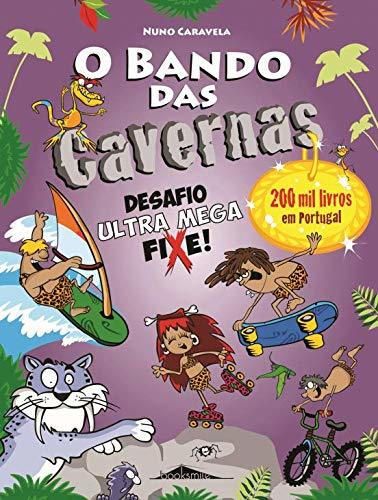 O Bando das Cavernas - Livro 15