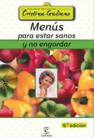 Libro Menús para estar sanos y no engordar