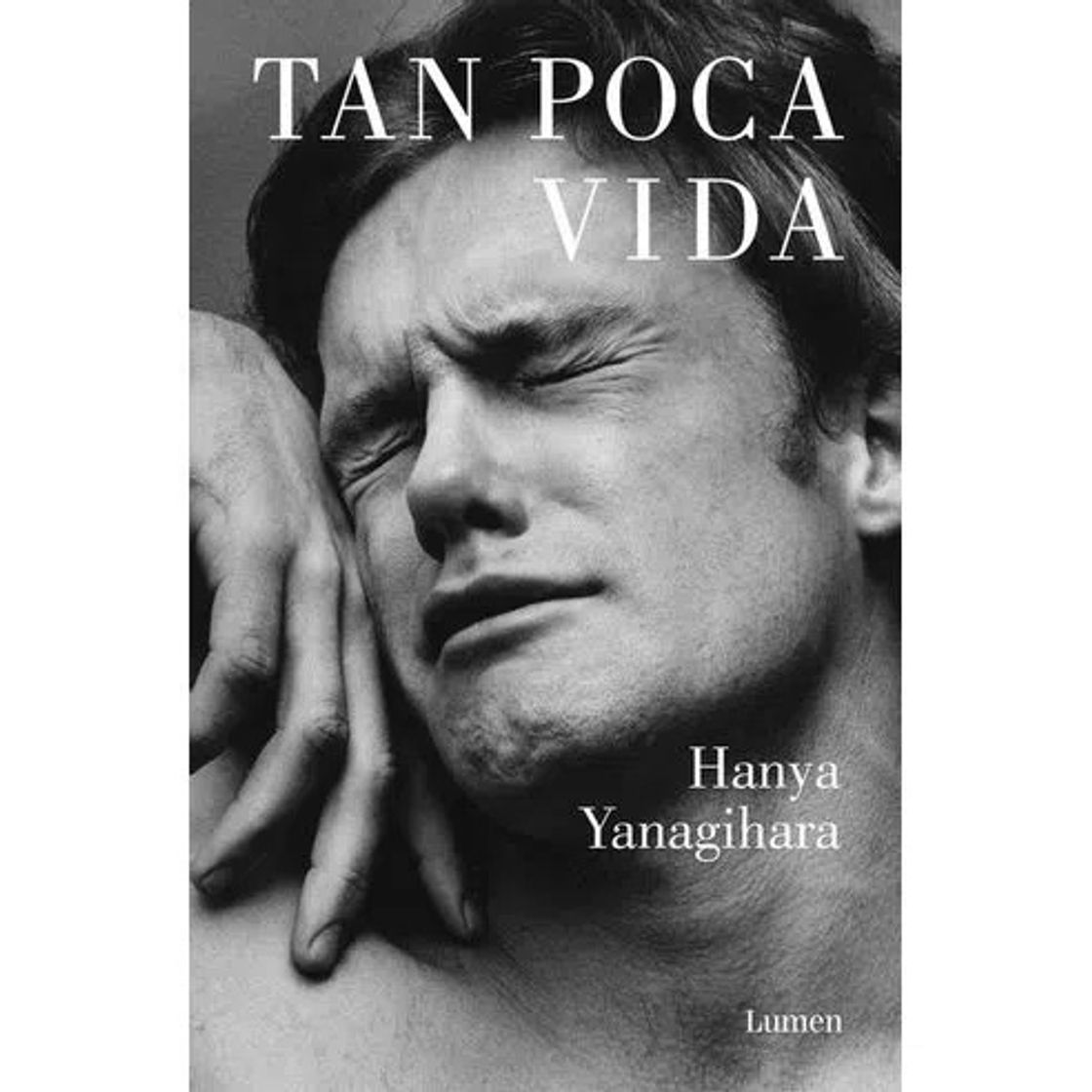 Book Tan poca vida - Hanya Yanagihara 