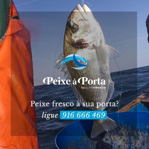 Peixe à Porta – By Nutrifresco