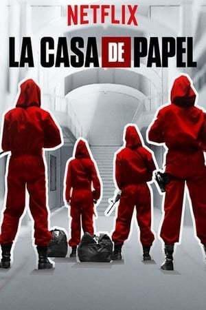 La Casa de Papel (Netflix)