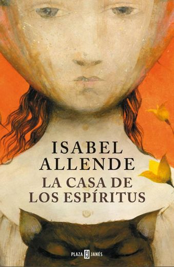 A casa dos espíritos - Isabel Allende