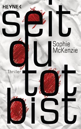 Libro Seit du tot bist: Thriller