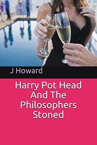 Books Harry Pot Head And The Philosophers Stoned