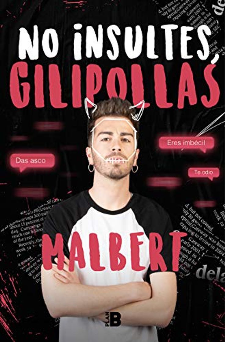 Libros No insultes, gilipollas