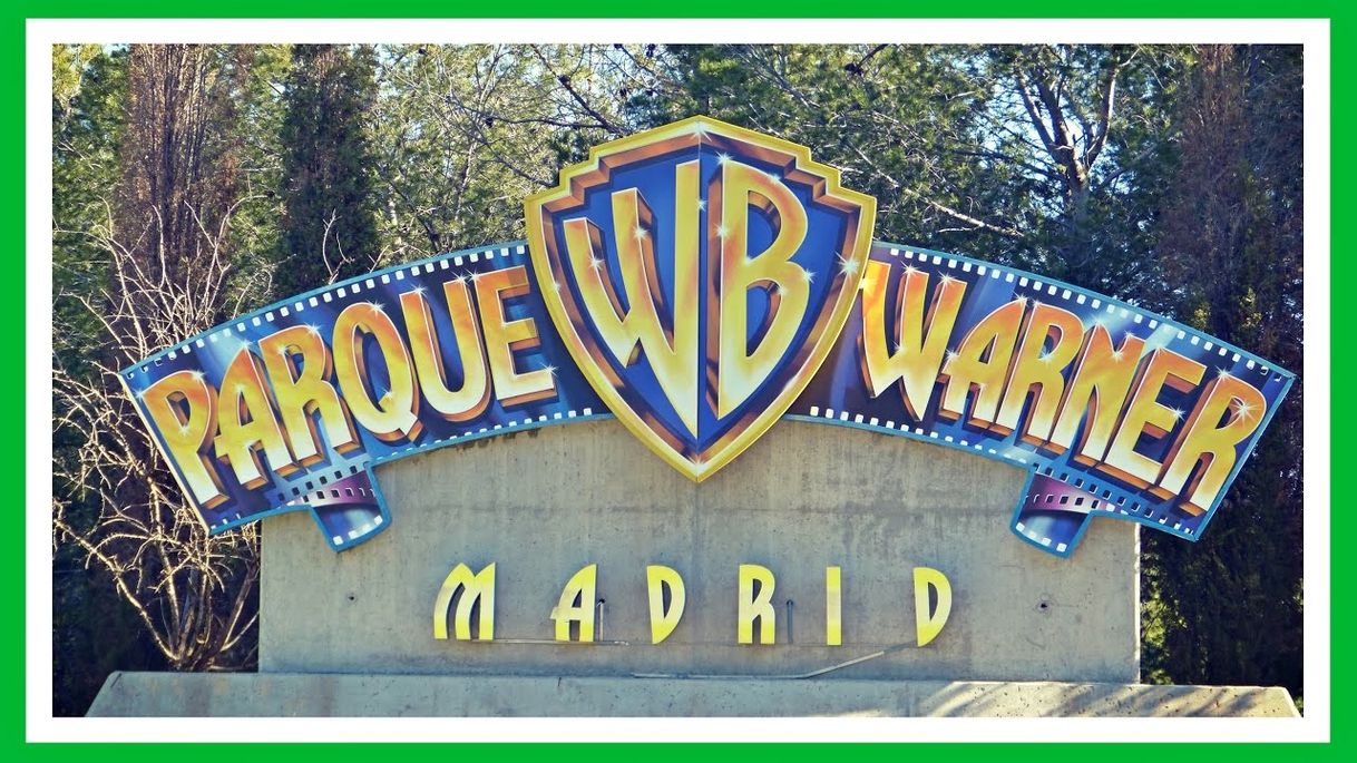 Place Parque Warner Madrid