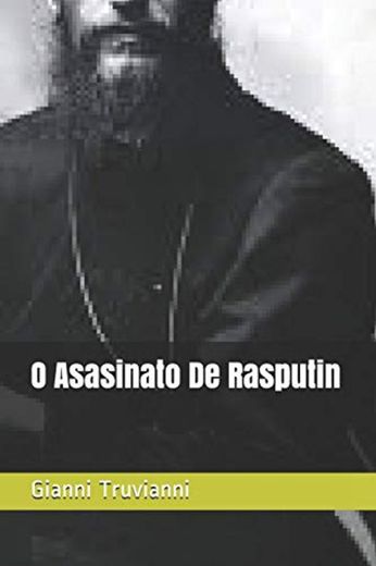 O Asasinato De Rasputin