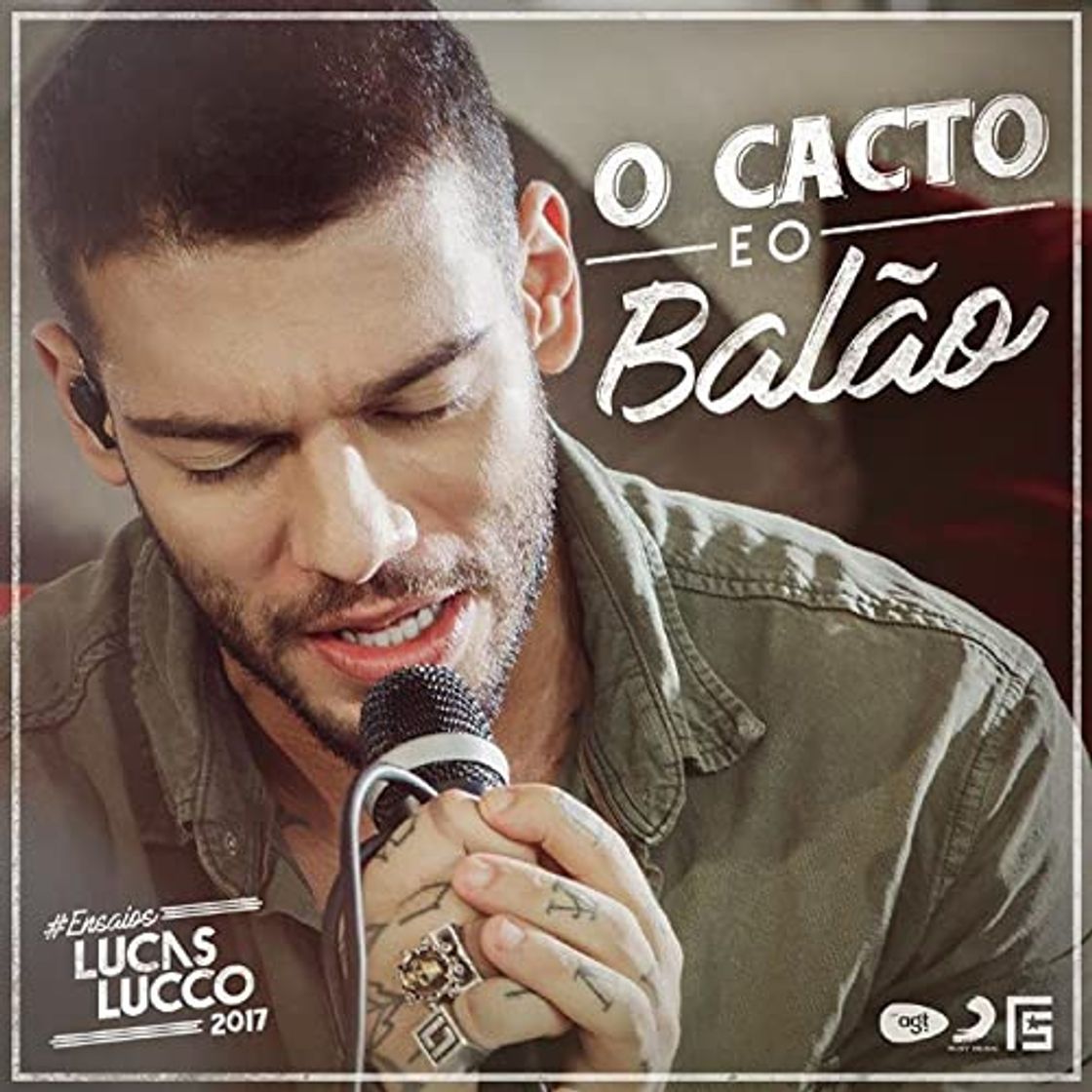 Canción Lucas Lucco - O Cacto e o Balão