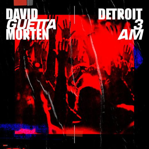 Detroit 3 AM - Radio Edit