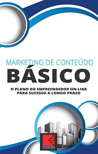 Book Marketing de Conteúdo - Básico: O Plano De Sucesso A Longo Prazo