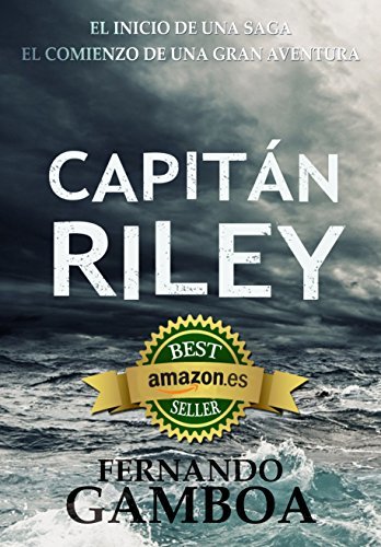 Books CAPITÁN RILEY: Premio Eriginal Books: Mejor Novela de Aventura.