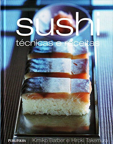 Libro Sushi. Técnicas E Receitas