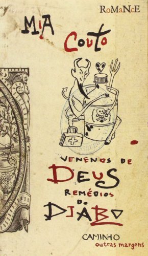 Book Venenos de Deus, Remédios do Diabo