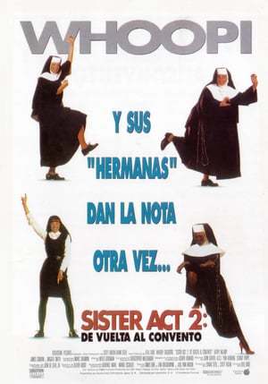 Película Sister Act 2: De vuelta al convento